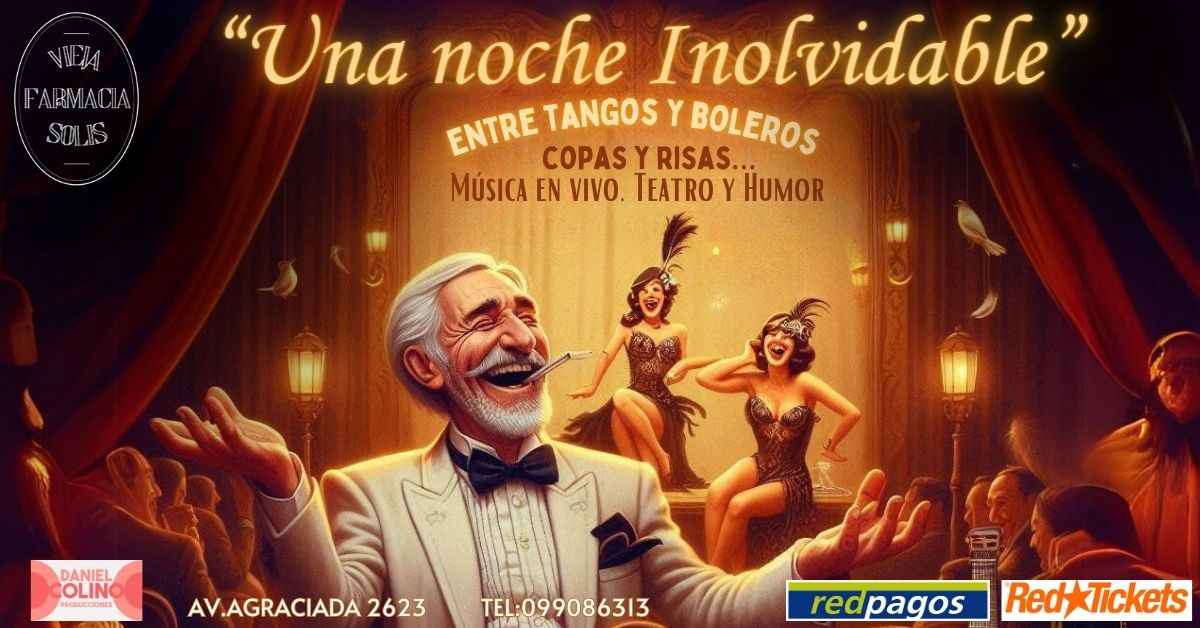 una noche inolvidable